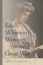 Edith Wharton's Writings from the Great War
