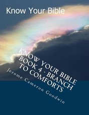 Know Your Bible - Book 4 - Branch To Comforts