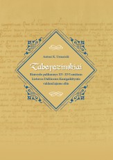 Zaberezinskiai. Rimvydo palikuonys XV–XVI amžiaus Lietuvos Didžiosios Kunigaikštystės valdančiajame elite
