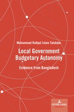 Local Government Budgetary Autonomy; Evidence from Bangladesh