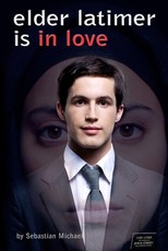 Elder Latimer Is in Love