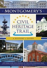 Montgomery's Civil Heritage Trail