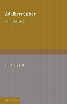 Adalbert Stifter: A Critical Study | Knygos.lt