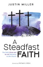 A Steadfast Faith