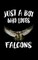 Just A Boy Who Loves Falcons