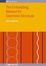 The Embedding Method for Electronic Structure