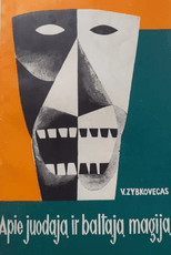 Apie juodąją ir baltąją magiją