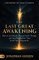The Last Great Awakening