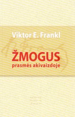 Žmogus prasmės akivaizdoje