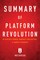 Summary of Platform Revolution
