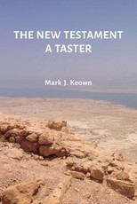 The New Testament A Taster