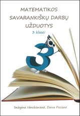 Matematikos savarankiškų darbų užduotys 3 klasei