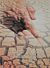 Likimo vingiai Marso slėny