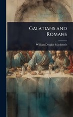 Galatians and Romans