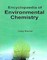 Encyclopaedia Of Environmental Chemistry