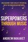 Superpowers Through Music