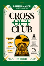 Cross Out Club: A British Manor Murder Mystery Puzzle