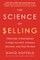 The Science of Selling