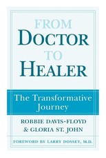From Doctor to Healer
