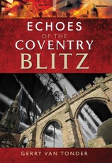 Echoes of the Coventry Blitz