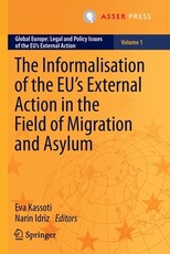 The Informalisation of the Eu's External Action in the Field of Migration and Asylum