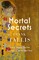 Tallis, F: Mortal Secrets