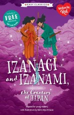 Japanese Folk Tales: Izanagi and Izanami (Easy Classics)