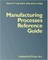 Manufacturing Processes Reference Guide