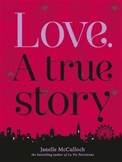 Love. A True Story