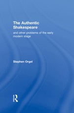 Orgel, S: Authentic Shakespeare