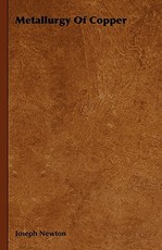 Metallurgy Of Copper