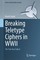 Breaking Teletype Ciphers in WWII