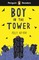 Penguin Readers Level 2: Boy In The Tower (ELT Graded Reader)