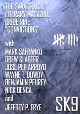 The Savage Kick Issue Nine Convictions