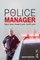 The Police Manager