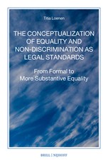 The Conceptualization of Equality and Non-Discrimination as Legal Standards
