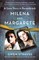 Milena and Margarete