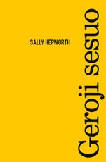 GEROJI SESUO. Išskirtinė knygos.lt kolekcija 74/100