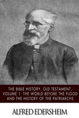 The Bible History, Old Testmant, Volume 1