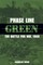 Phase Line Green