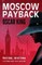 Moscow Payback
