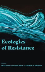 Ecologies of Resistance