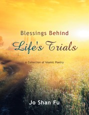 Fu, J: Blessings Behind Life'S Trials