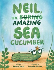 Neil, the Amazing Sea Cucumber