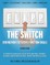 Flipp the Switch