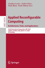 Applied Reconfigurable Computing. Architectures, Tools, and Applications