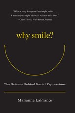 Why Smile?: The Science Behind Facial Expressions