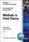 Methods in Field Theory: Les Houches Session XXVIII