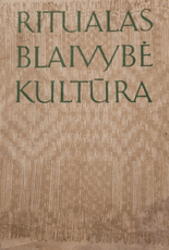 Ritualas, blaivybė, kultūra