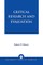 Critical Research and Evaluation